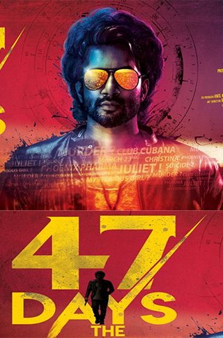 47 Days: The Mystery Unfolds